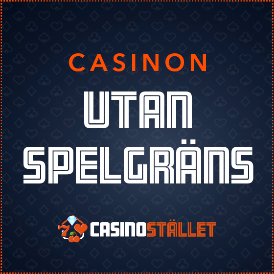 casino utan spelgräns - spela utan gränser